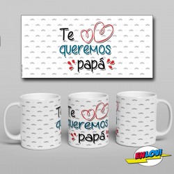 Taza Te queremos papá