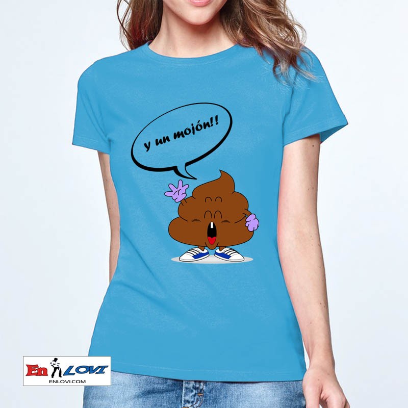 Camiseta y un mojón!! para mujer color turquesa manga corta