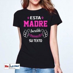 Camiseta Esta madre increíble pertenece a personalizble