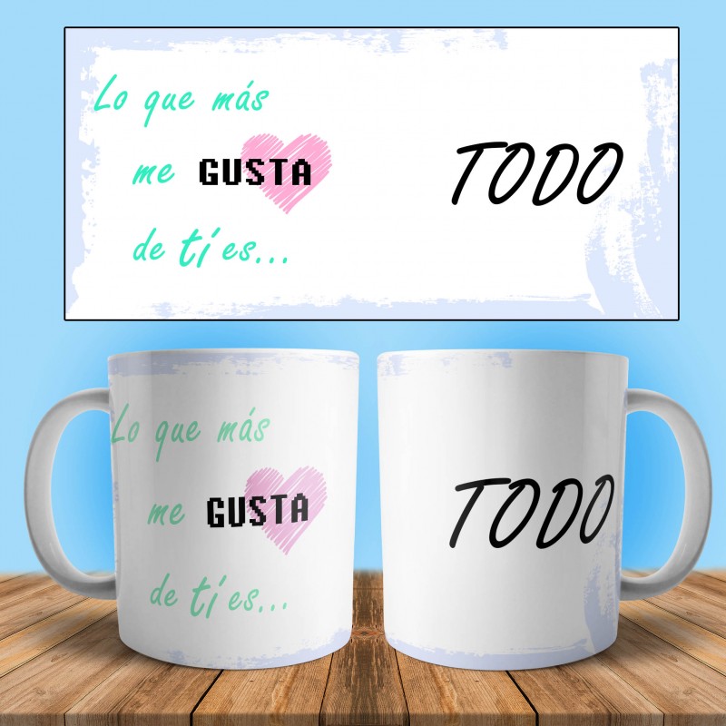 Taza Lo que más me gusta de tí